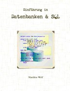 Einfuhrung in Datenbanken &amp;amp; SQL foto