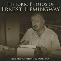 Historic Photos of Ernest Hemingway foto