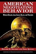 American Negotiating Behavior: Wheeler-Dealers, Legal Eagles, Bullies, and Preachers foto