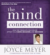 The Mind Connection: How the Thoughts You Choose Affect Your Mood, Behavior, and Decisions foto mare The Mind Connection: How the Thoughts You Choose Affect Your Mood, Behavior, and Decisions foto mare