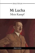 Mi Lucha - Mein Kampf foto mare Mi Lucha - Mein Kampf foto mare