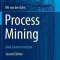 Process Mining: Data Science in Action