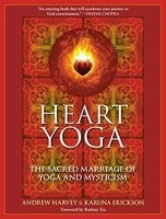 Heart Yoga: The Sacred Marriage of Yoga and Mysticism foto