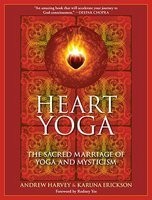 Heart Yoga: The Sacred Marriage of Yoga and Mysticism foto mare Heart Yoga: The Sacred Marriage of Yoga and Mysticism foto mare