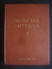 N. GH. LUPU - MEDICINA INTERNA volumul 5 VASELE, APARATUL LOCOMOTOR, RINICHIUL foto