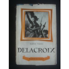 ELENA VIANU - DELACROIX