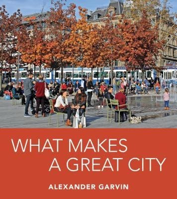 What Makes a Great City foto mare What Makes a Great City foto mare
