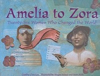Amelia to Zora: Twenty-Six Women Who Changed the World foto