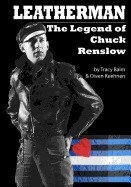 Leatherman: The Legend of Chuck Renslow foto