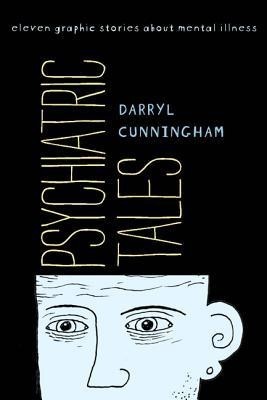 Psychiatric Tales: Eleven Graphic Stories about Mental Illness foto mare Psychiatric Tales: Eleven Graphic Stories about Mental Illness foto mare