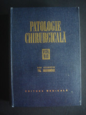 TH. BURGHELE - PATOLOGIE CHIRURGICALA volumul 3 foto