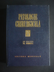 TH. BURGHELE - PATOLOGIE CHIRURGICALA volumul 2 foto