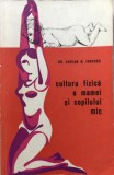 CULTURA FIZICA A MAMEI SI COPILULUI MIC - Adrian Ionescu