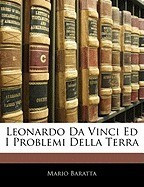 Leonardo Da Vinci Ed I Problemi Della Terra foto