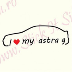 I Love My Opel Astra G_Tuning Auto_Cod: CST-183_Dim: 50 cm. x 15 cm. foto
