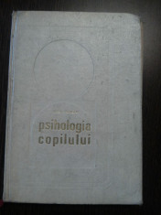 PSIHOLOGIA COPILULUI - Ursula Schiopu - Editura Didactica, 1967, 348 p. foto