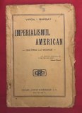 Imperialismul american : doctrina lui Monroe / Virgil I. Barbat