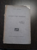 PLATILE FARA NUMERAR - Stefan I.Dumitrescu - Cartea Romanesca, 1931, 211 p.