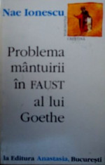 Problema mantuirii in Faust al lui Goethe - Nae Ionescu foto