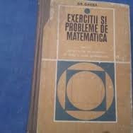 Gh. Gheba exercitii si probleme de matematica 1969 foto