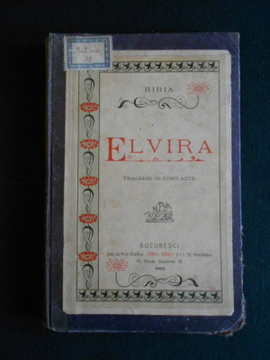 Riria - Elvira (1902, prima editie) foto