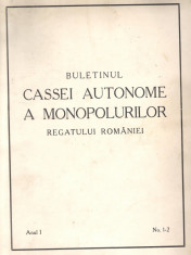 Buletinul Cassei Autonome A Monopolurilor Regatului Romaniei, Nr. 1-2, 1929 foto