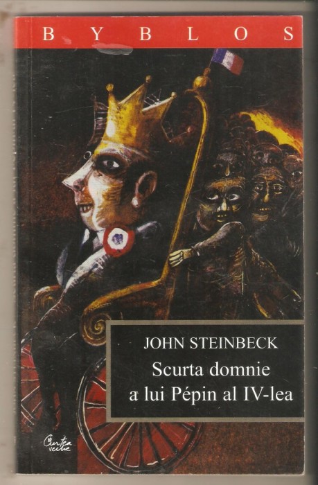 John Steinbeck-Scurta domnie a lui Pepin al IV-lea