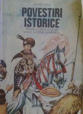 D. Almas - Povestiri istorice -soimi ai patriei si pioneri (Vol.2) foto