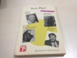DORIN POPA-CONVORBIRI EUHARISTICE, PETRE TUTEA, ANDREI PLESU, SORIN DUMITRESCU, NEAGU DJUVARA