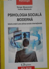 Serge Moscovici si Ivana Markova - Psihologia Sociala Moderna foto