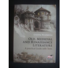 C. Nicolaescu - Old, medieval and renaissance literature