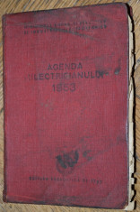 AGENDA ELECTRICIANULUI ANUL 1953- BIBLIOTECA FABRICII DE BERE AZUGA foto