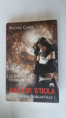 Casa De Sticla , Vampirii Din Morgan Ville I De Rachel Caine foto