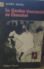 Leonida Neamtu - La Goulue danseaza cu Chocolat foto