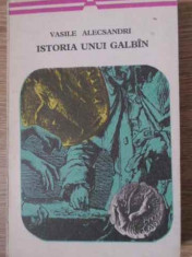 Istoria Unui Galbin - Vasile Alecsandri ,394231 foto