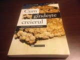 Cumpara ieftin WILLIAM H. CALVIN, CUM GANDESTE CREIERUL, EDITURA HUMANITAS 1998