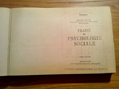 TRAITE DE PSYCHOLOGIE SOCIALE - Roger Daval - Tome Second, 1964, 497 p. (xerox) foto