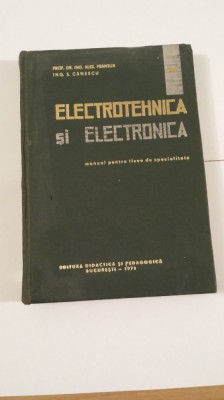 Electrotehnica si electronica - Alex. Fransua foto