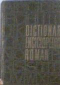 Dictionar Enciclopedic Roman (Vol.1 - 4) foto