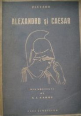 PLUTARH - ALEXANDRU SI CAESAR foto