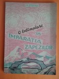 O intamplare in imparatia zapezilor - I. M. Stefan / R3P3S, Alta editura