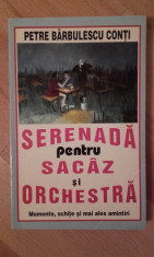 Serenada pentru sacaz si orchestra - Petre Barbulescu Conti foto