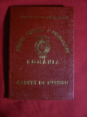 Carnet de Membru Uniunrea Generala a Sindicatelor 1981 foto