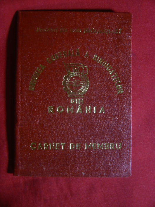 Carnet de Membru Uniunrea Generala a Sindicatelor 1981