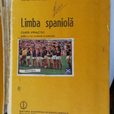Limba Spaniola EDITIA A II A - Curs Practic ANUL 1982 - Constantin Duhaneanu
