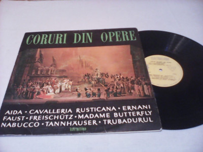 DISC VINIL CORUL RADIOTELEVIZIUNII-CORURI DIN OPERE AIDA/CAVALLERIA RUSTICANA... foto