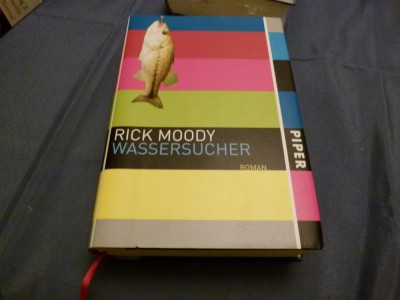 Rick Moody - Wassersucher foto