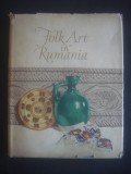 FOLK ART IN ROMANIA * ARTA POPULARA IN ROMANIA {1955, bogat ilustrata}