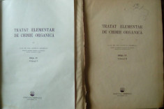 Nenitescu Tratat Elementar de Chimie Organica ed.IV(1956-58)vol.1+2(756+1027pg) foto