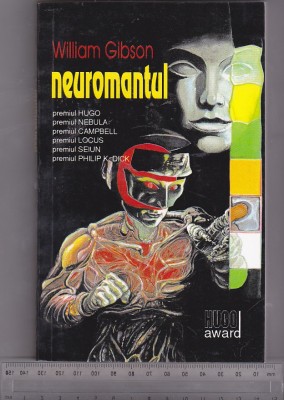 bnk ant William Gibson - Neuromantul ( SF ) foto